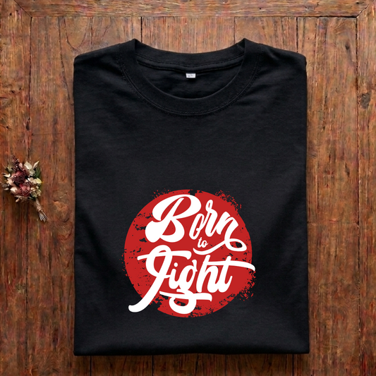 Born to Fight Regular Fit