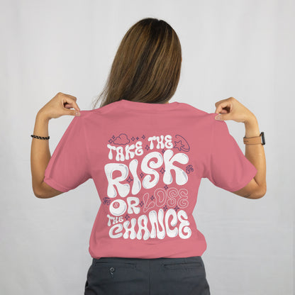 Take the RISK - Oversized T-Shirt