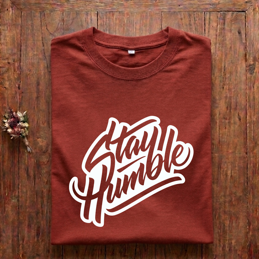 Stay Humble